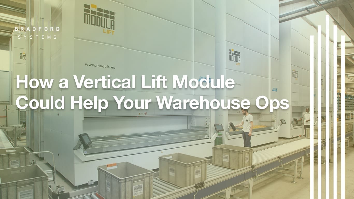 How a Vertical Lift Module Could Help Your Warehouse Operations